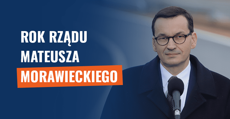 Rok rządu Mateusza Morawieckiego