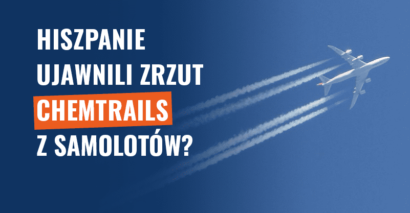 Hiszpanie ujawnili zrzut chemtrails z samolotów? Fake news!
