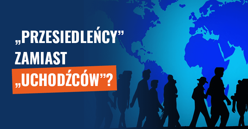 „Przesiedleńcy” zamiast „uchodźców”? Manipulacja depeszą PAP!
