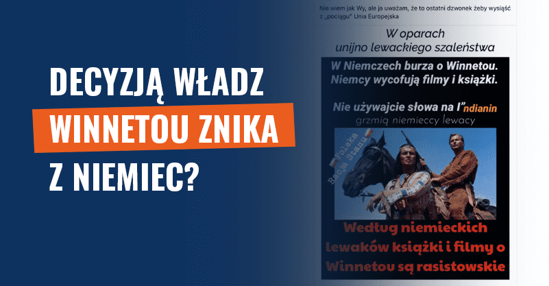 Winnetou znika z Niemiec? To nie jest odgórna decyzja władz!