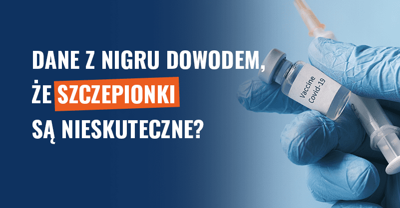 Dane z Nigru dowodem, że szczepionki nie działają? Manipulacja!