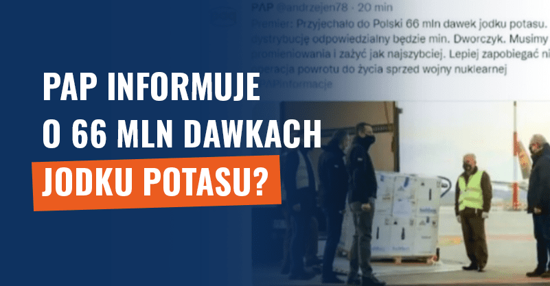 PAP informuje o 66 mln dawkach jodku potasu?