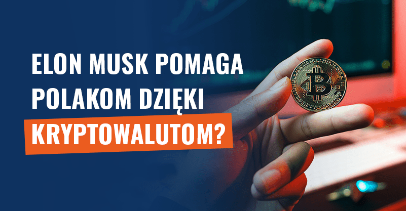Elon Musk pomaga Polakom dzięki kryptowalutom? Kolejny scam!