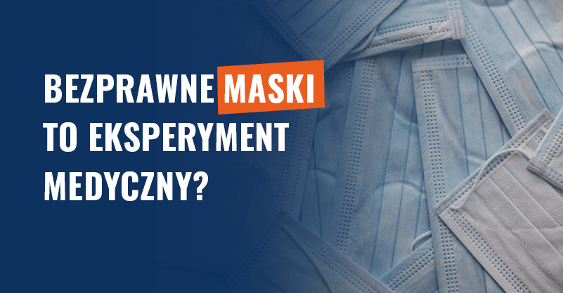 Bezprawne maski to eksperyment medyczny? Fake news!