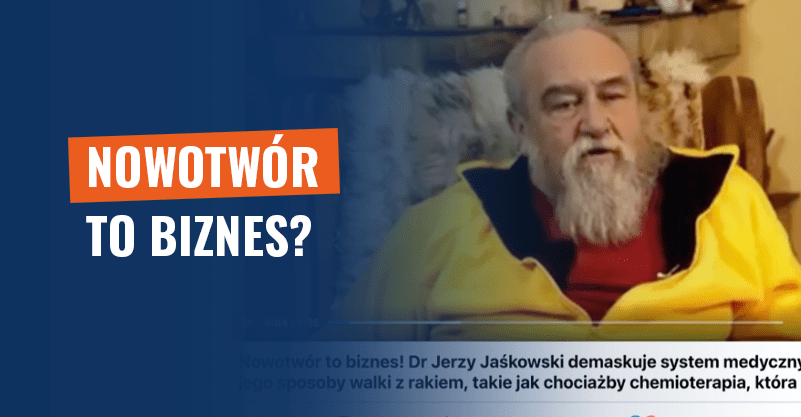 Nowotwór to biznes? Fałszywe informacje na temat chemioterapii!