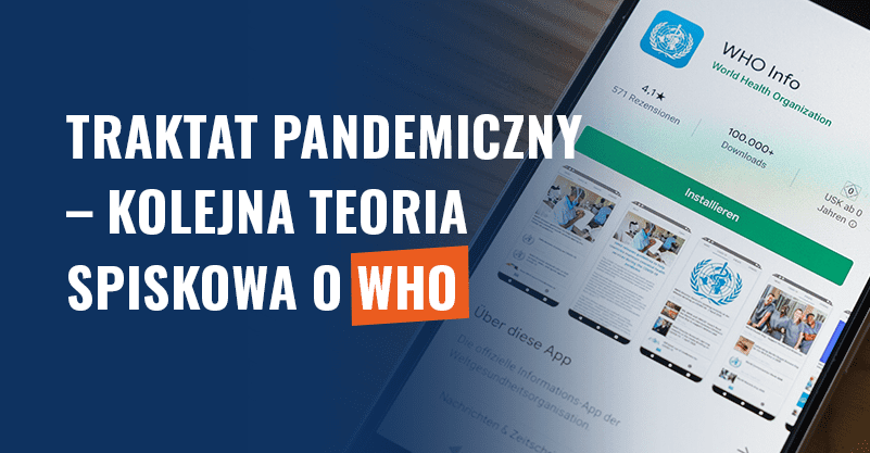 Traktat pandemiczny – kolejna teoria spiskowa o WHO