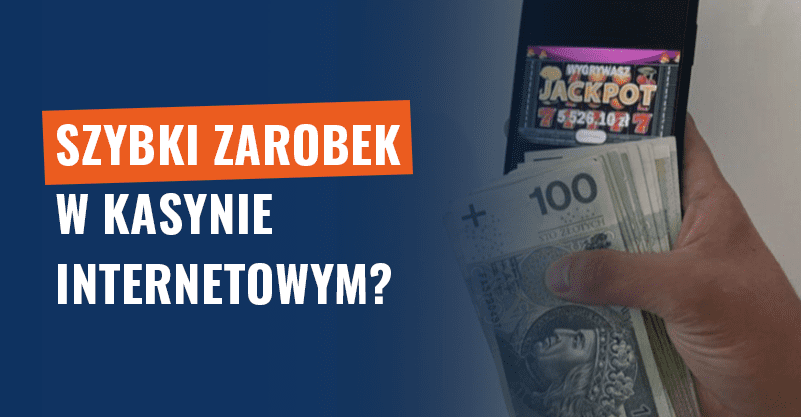 Szybki zarobek w kasynie internetowym? Próba oszustwa!