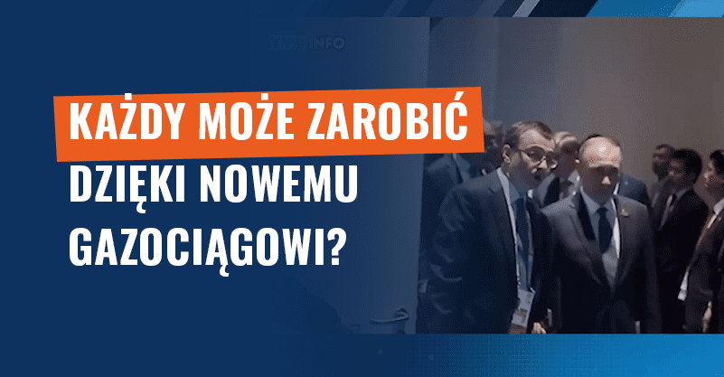 Każdy Polak może zarobić dzięki nowemu gazociągowi? To scam!