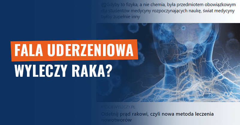 Fala uderzeniowa wyleczy raka? Może zaszkodzić!