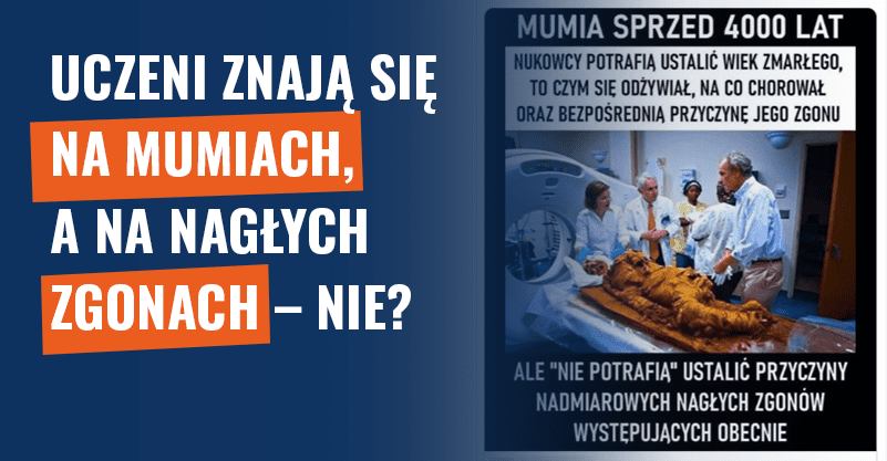 Uczeni znają się na mumiach, a na nagłych zgonach – nie? Fałsz!