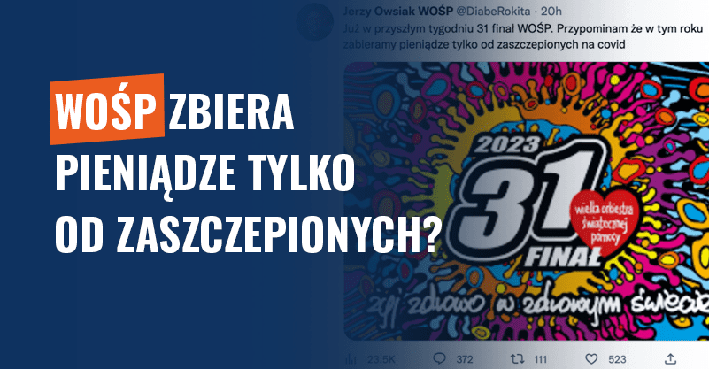 WOŚP zbiera pieniądze tylko od zaszczepionych? Fake news!