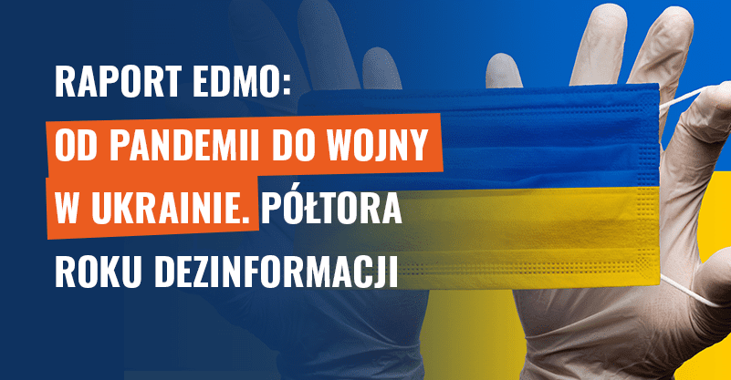 Pandemia, Ukraina i klimat. O głównych trendach w dezinformacji