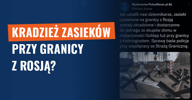 Kradzież zasieków przy granicy z Rosją? To satyryczny wpis!