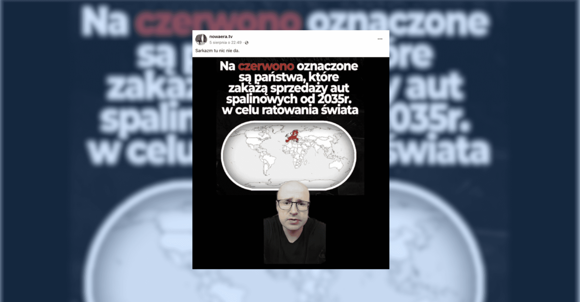 Screenshot posta na Facebooku przedstawiającego mapkę "państw, które zakażą sprzedaży aut spalinowych od 2023 r.". Na niej znajduje się mapa świata z zaznaczonymi na czerwono krajami nalężacymi do UE.