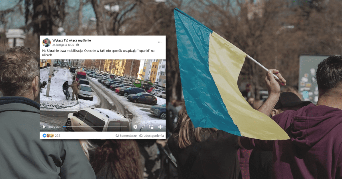 W tle tłum ludzi, mężczyzna trzymający flagę Ukrainy, zrzut ekranu z Facebooka z informacją o łapankach na ulicach miast w Ukrainie w związku z mobilizacją