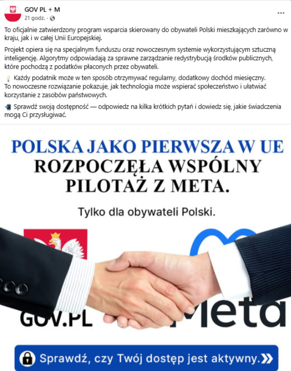 Zrzut ekranu z platformy Facebook, gdzie pojawia się oszustwo i groźny link. Na dołączonej grafice widzimy dwie ręce oraz logo gov.pl, oraz mety. W tle jest napis „Polska jako pierwsza w UE rozpoczęła wspólny pilotaż z meta. Tylko dla obywateli Polski”. 
