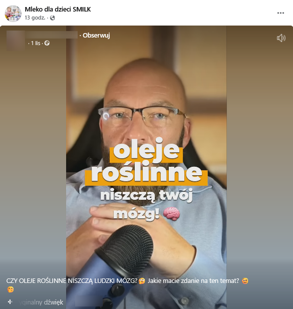 Zrzut ekranu wpisu z Facebooka. Na górze podpis i elementy interfejsu platformy, na dole klatka z filmu przedstawiająca mężczyznę z mikrofonem i podpisem „oleje roślinne niszczą twój mózg!”.