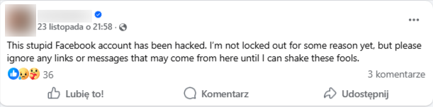 Zrzut ekranu z platformy Facebook, gdzie pojawia się informacja o zhakowaniu konta.