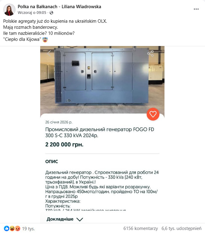 Wpis konta Polka na Bałkanach – Liliana Wiadrowska w serwisie Facebook. Dołączono do niego zrzut ekranu przedstawiający aukcję agregatu firmy FOGO w ukraińskiej wersji serwisu OLX. Wpis zdobył 19 tys. reakcji, 6156 komentarzy i 6,6 tys. udostępnień