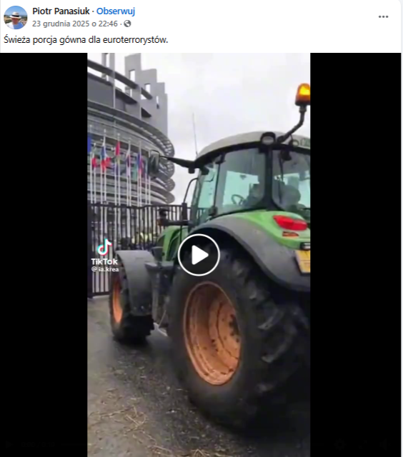 Wpis na Facebooku z nagraniem traktora przed PE.