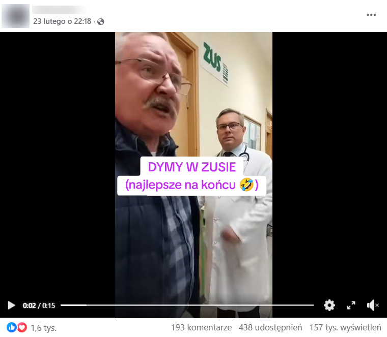 Zrzut ekranu z platformy Facebook, gdzie rzekomo pojawia się mężczyzna oraz lekarz w zakładzie ZUS, a także napis „Dymy w Zusie (najlepsze na końcu)”. 