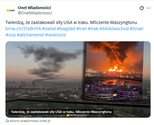 Wpis na portalu X redakcji Onet.pl ze zdjęciem pokazującym rzekomo atak na siły USA w Iraku