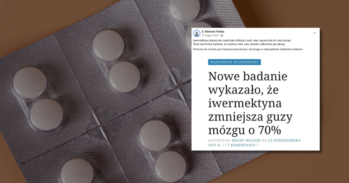 Iwermektyna jako lek na raka Nie ma na to wystarczających dowodów