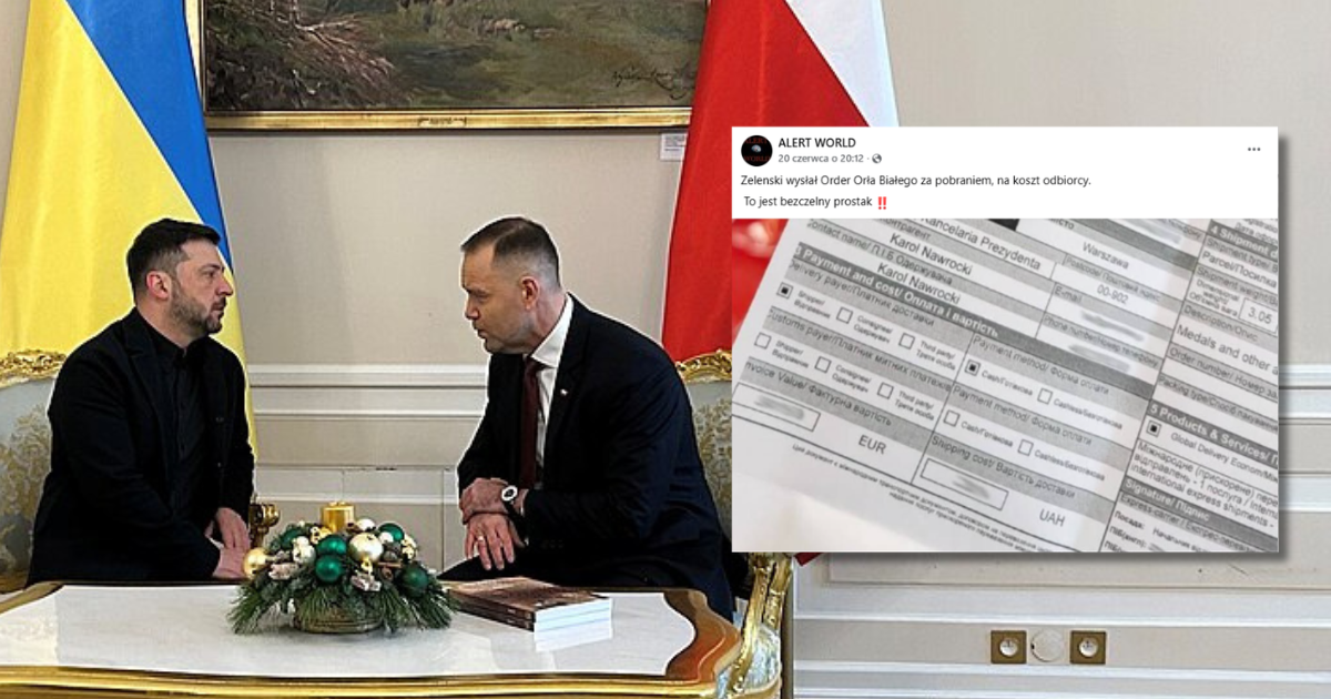 Zełenski nie wysłał Orderu Orła Białego na koszt odbiorcy. Uważaj na dezinformację